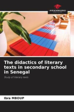didactics of literary texts in secondary school in Senegal