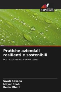 Pratiche aziendali resilienti e sostenibili