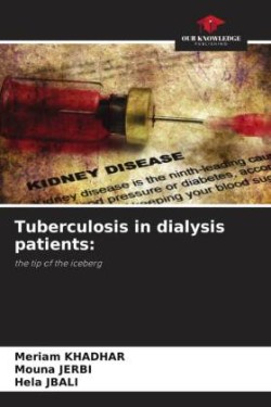 Tuberculosis in dialysis patients