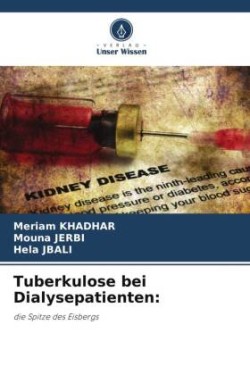 Tuberkulose bei Dialysepatienten