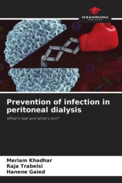 Prevention of infection in peritoneal dialysis