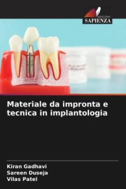 Materiale da impronta e tecnica in implantologia