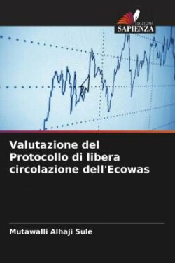 Valutazione del Protocollo di libera circolazione dell'Ecowas