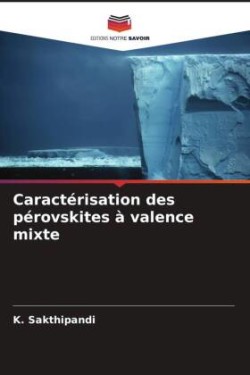 Caractérisation des pérovskites à valence mixte