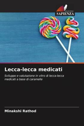 Lecca-lecca medicati