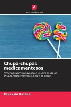 Chupa-chupas medicamentosos