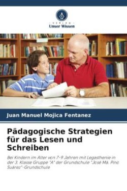 Pädagogische Strategien für das Lesen und Schreiben