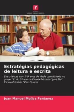 Estratégias pedagógicas de leitura e escrita