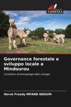 Governance forestale e sviluppo locale a Mindourou