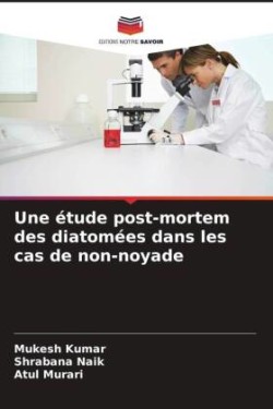 étude post-mortem des diatomées dans les cas de non-noyade