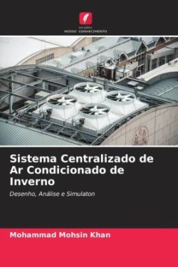 Sistema Centralizado de Ar Condicionado de Inverno