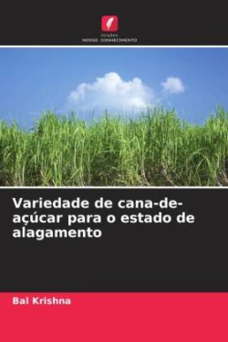 Variedade de cana-de-açúcar para o estado de alagamento