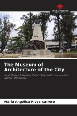 Museum of Architecture of the City