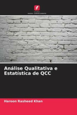 Análise Qualitativa e Estatística de QCC