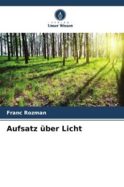 Aufsatz über Licht