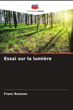 Essai sur la lumière