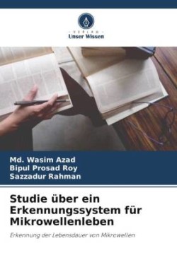 Studie über ein Erkennungssystem für Mikrowellenleben