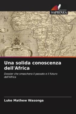 solida conoscenza dell'Africa