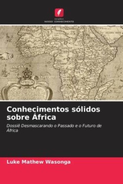 Conhecimentos sólidos sobre África