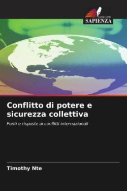 Conflitto di potere e sicurezza collettiva