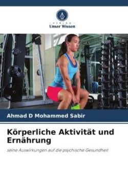 Körperliche Aktivität und Ernährung