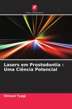 Lasers em Prostodontia