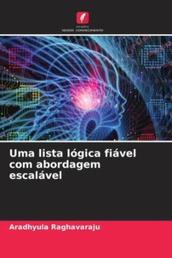 Uma lista lógica fiável com abordagem escalável