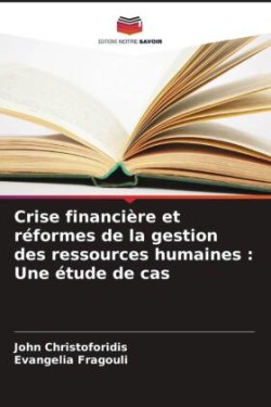 Crise financière et réformes de la gestion des ressources humaines
