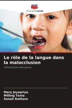 rôle de la langue dans la malocclusion