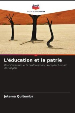 L'éducation et la patrie