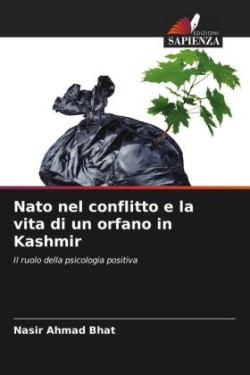 Nato nel conflitto e la vita di un orfano in Kashmir