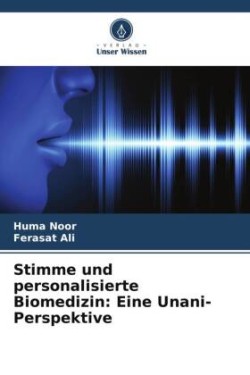 Stimme und personalisierte Biomedizin