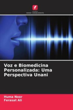 Voz e Biomedicina Personalizada