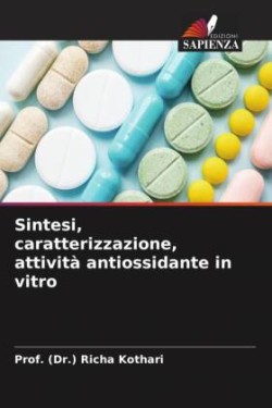 Sintesi, caratterizzazione, attività antiossidante in vitro