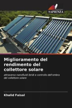 Miglioramento del rendimento del collettore solare