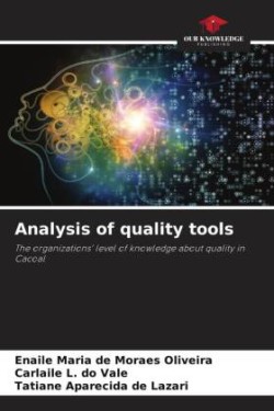 Analysis of quality tools