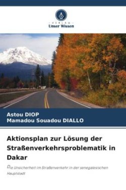 Aktionsplan zur Lösung der Straßenverkehrsproblematik in Dakar