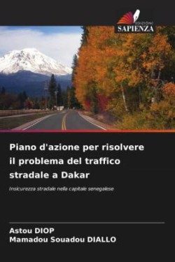 Piano d'azione per risolvere il problema del traffico stradale a Dakar