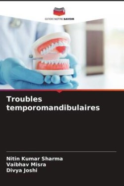 Troubles temporomandibulaires
