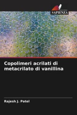 Copolimeri acrilati di metacrilato di vanillina