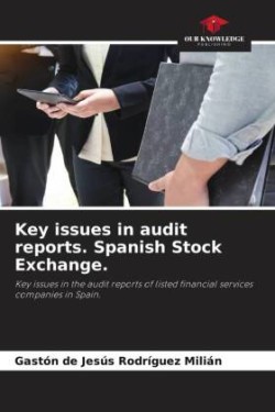 Key issues in audit reports. Spanish Stock Exchange.