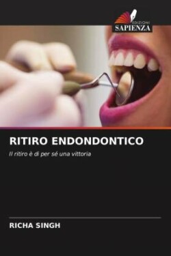 Ritiro Endondontico