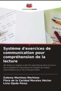 Système d'exercices de communication pour compréhension de la lecture