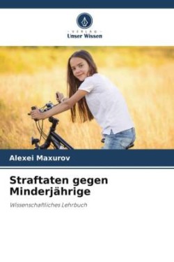 Straftaten gegen Minderjährige