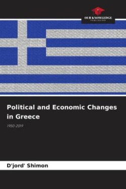 Political and Economic Changes in Greece