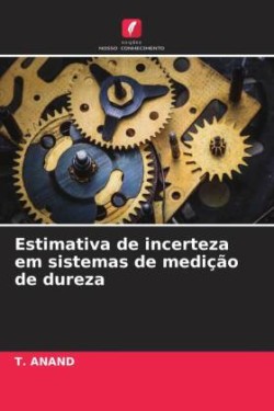 Estimativa de incerteza em sistemas de medição de dureza