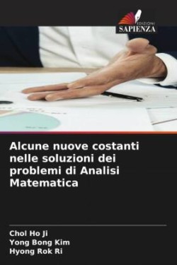 Alcune nuove costanti nelle soluzioni dei problemi di Analisi Matematica