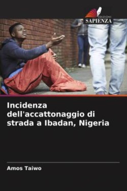 Incidenza dell'accattonaggio di strada a Ibadan, Nigeria