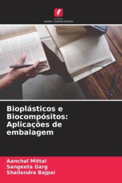 Bioplásticos e Biocompósitos