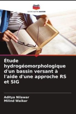Étude hydrogéomorphologique d'un bassin versant à l'aide d'une approche RS et SIG